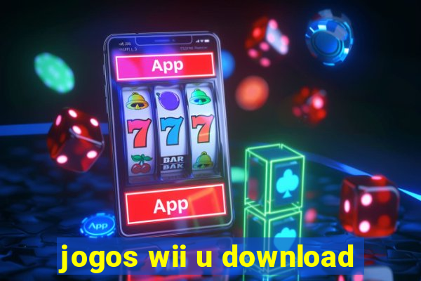 jogos wii u download